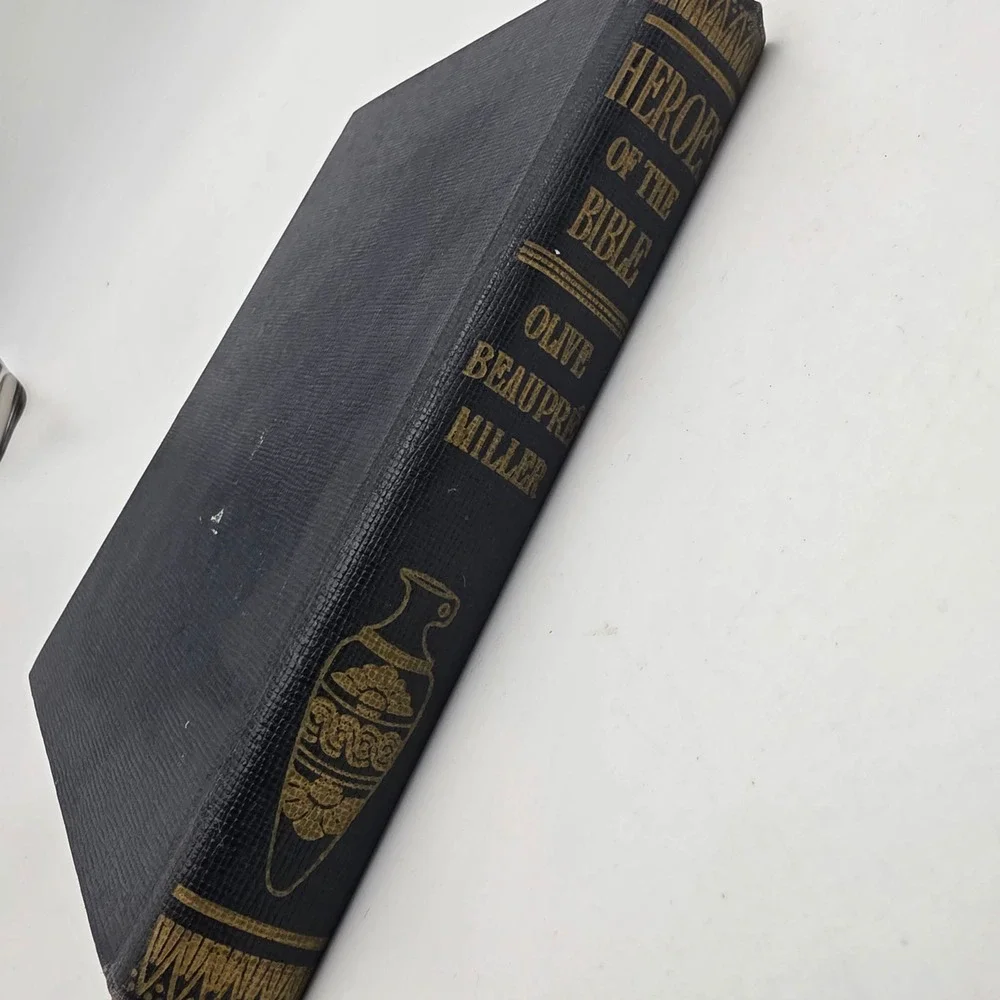 Heroes of the Bible Olive Beaupre Miller 1940 Vintage Hardcover Illustrated